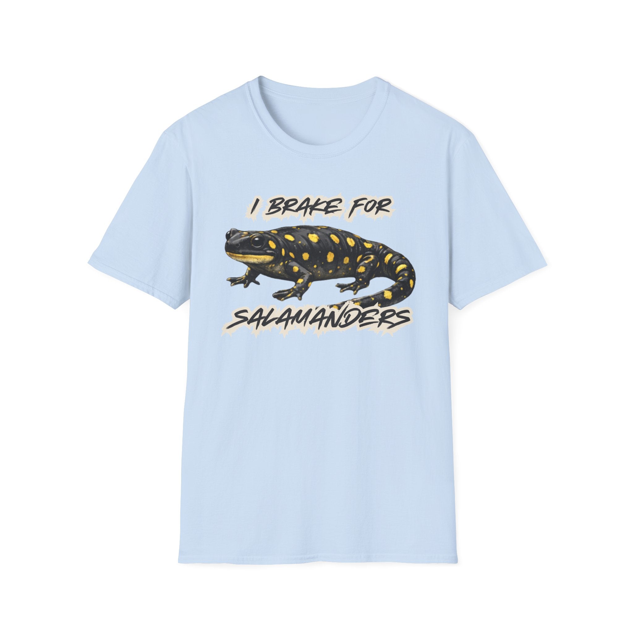 I Brake For Salamanders T-Shirt