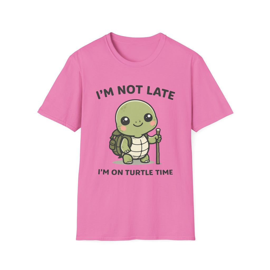 I'm Not Late I'm on Turtle Time T-Shirt