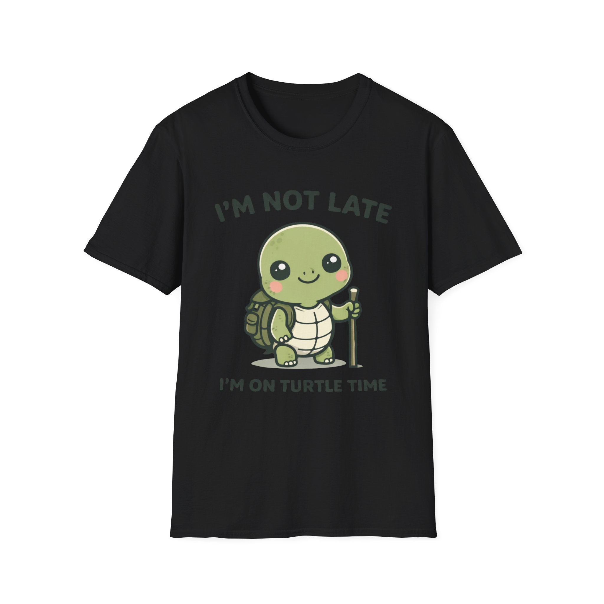I'm Not Late I'm on Turtle Time T-Shirt
