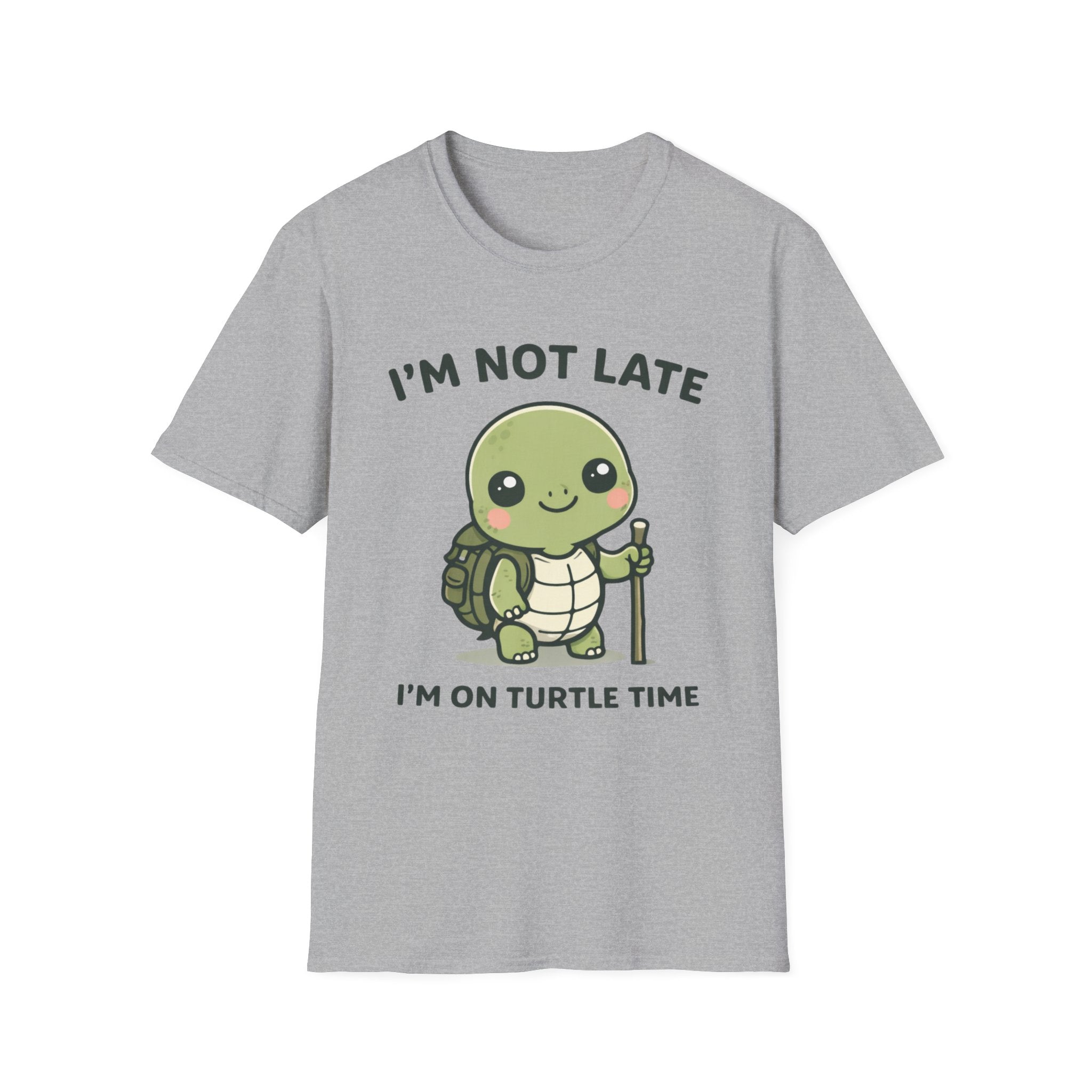 I'm Not Late I'm on Turtle Time T-Shirt