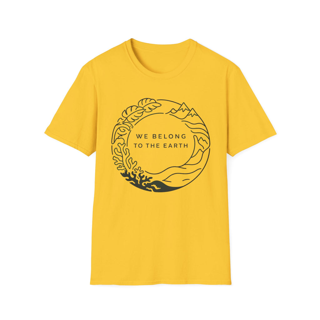 We Belong to the Earth T-Shirt