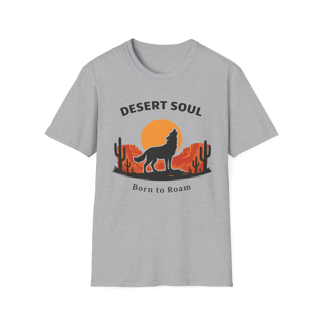Desert Soul Born to Roam T-Shirt