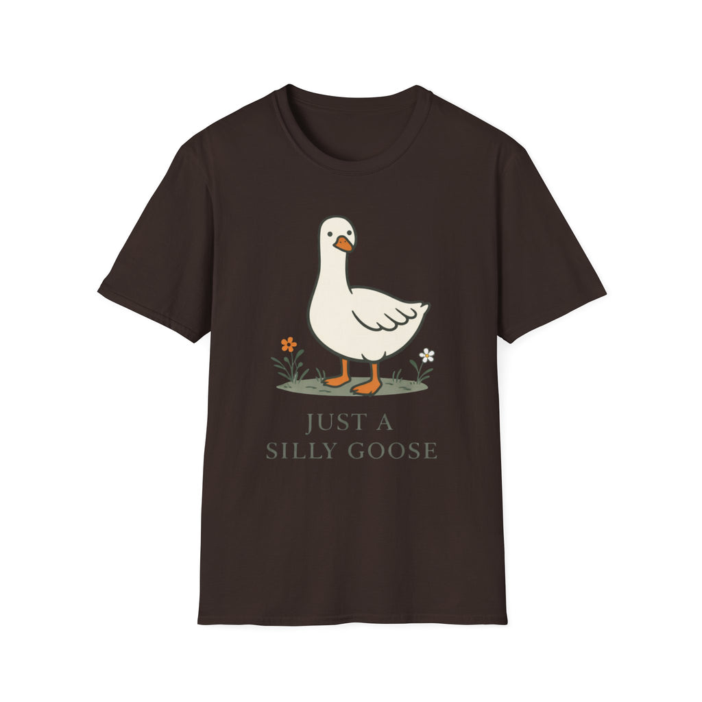 Just a Silly Goose T-Shirt