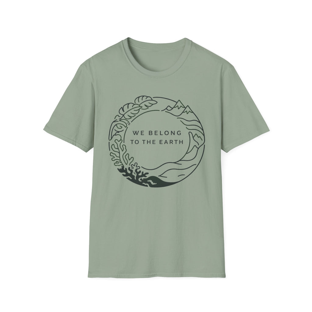 We Belong to the Earth T-Shirt