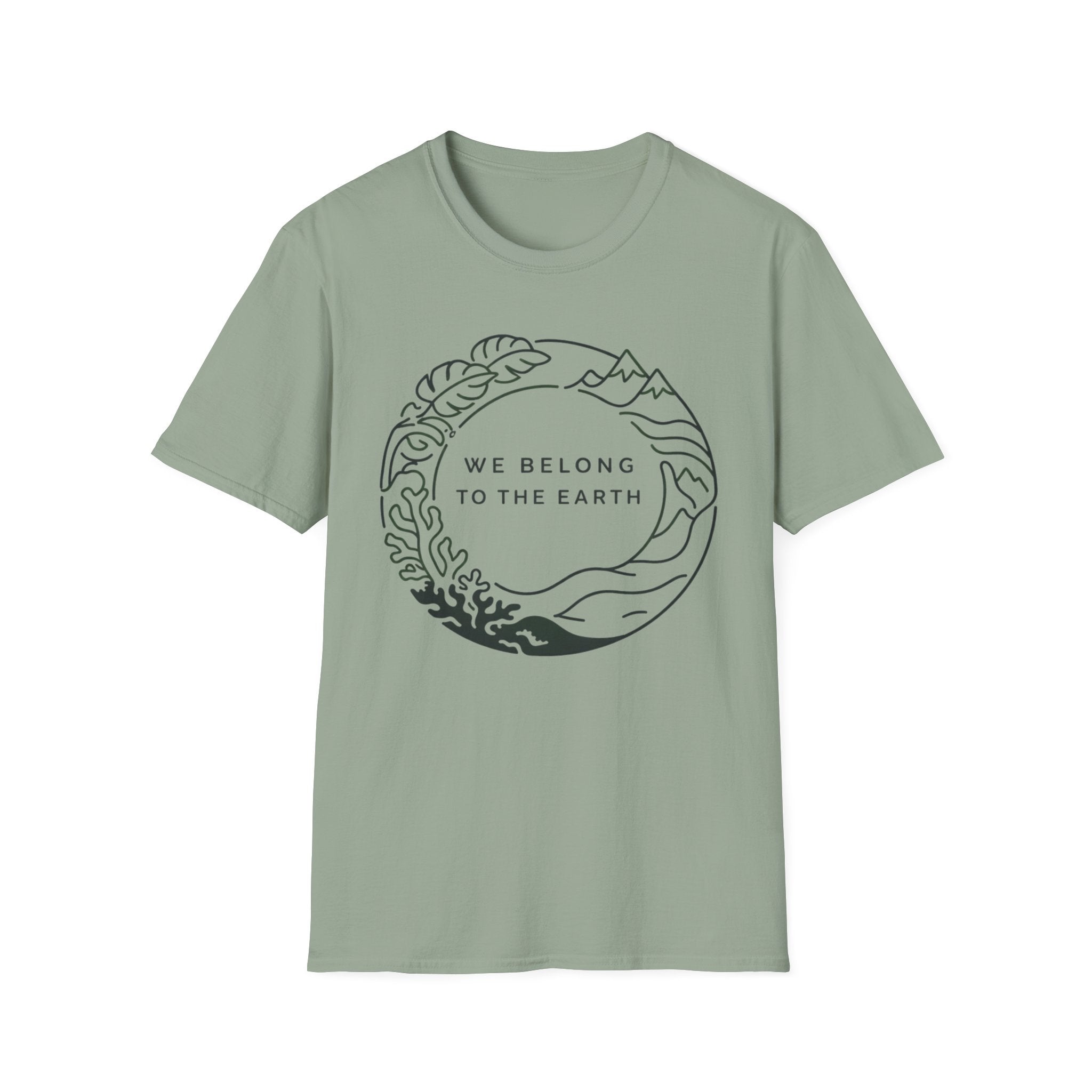 We Belong to the Earth T-Shirt