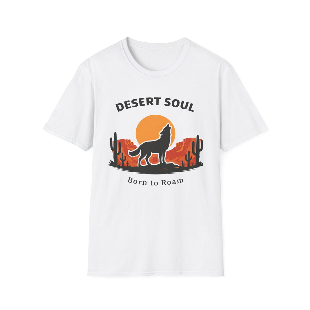 Desert Soul Born to Roam T-Shirt