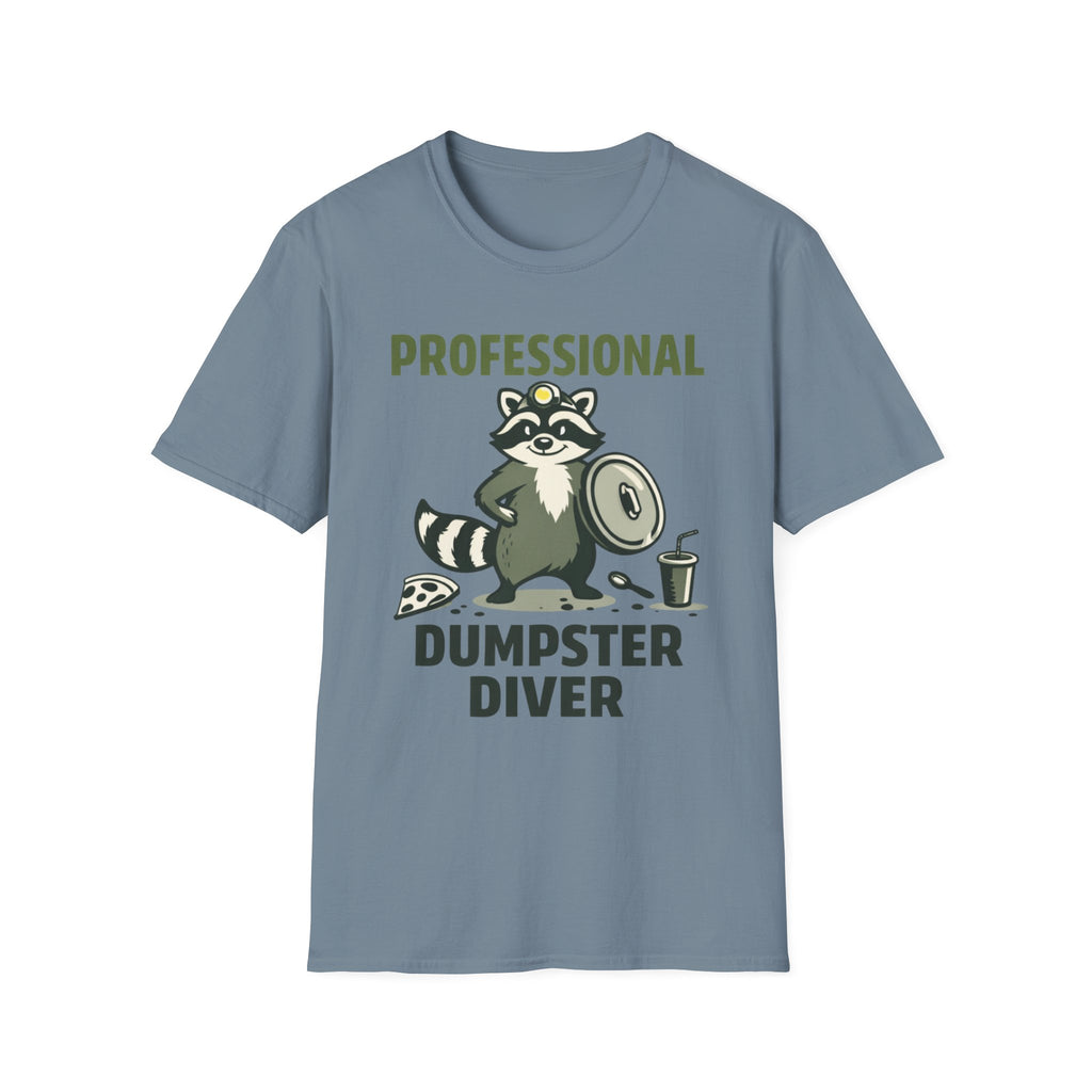 Professional Dumpster Diver T-Shirt