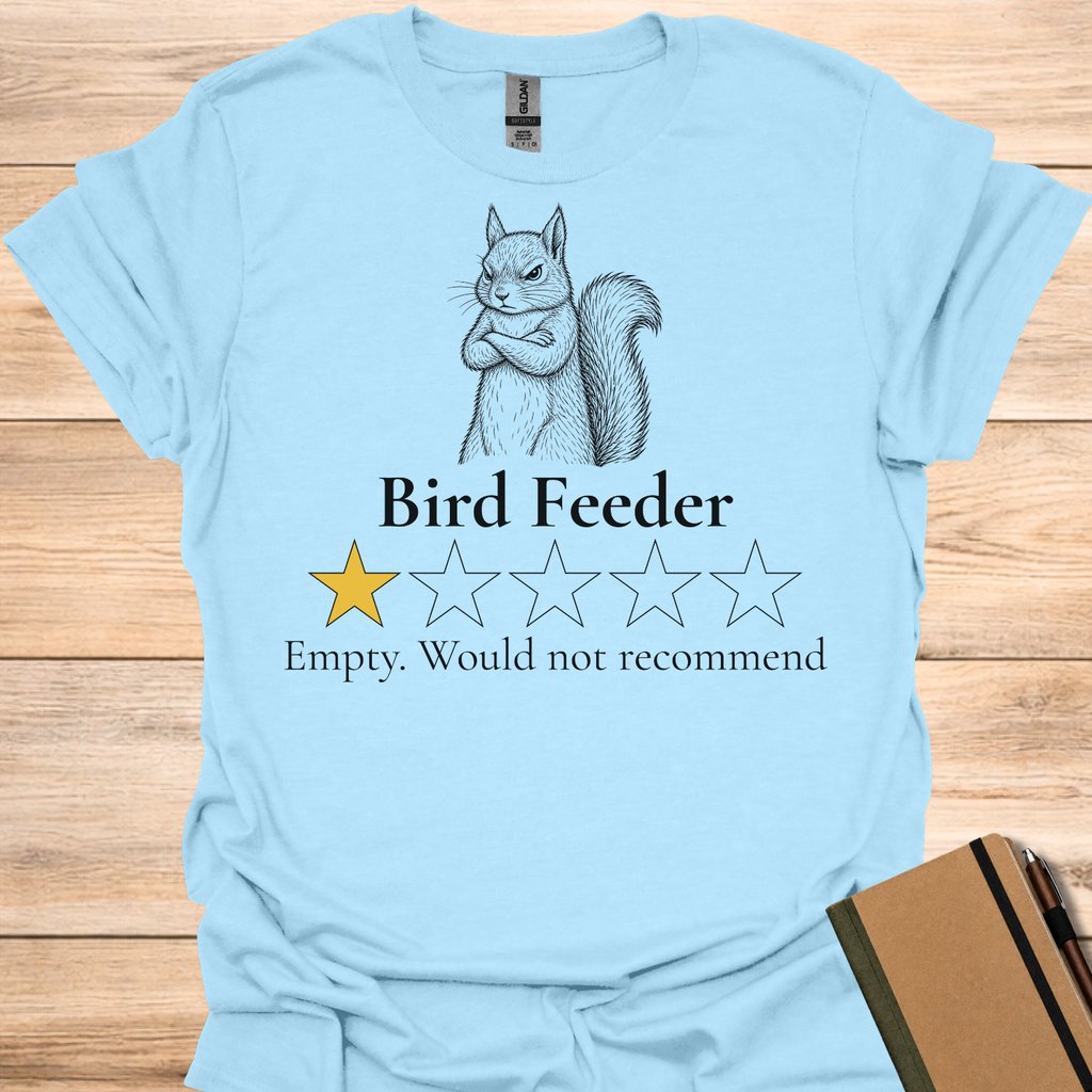 Bird Feeder Review T-Shirt