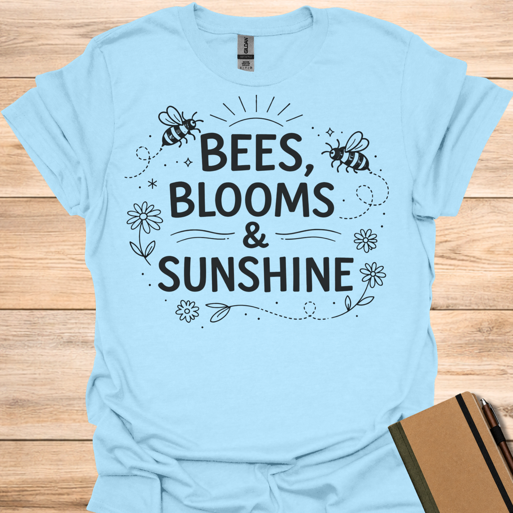 Bees Blooms & Sunshine T-Shirt