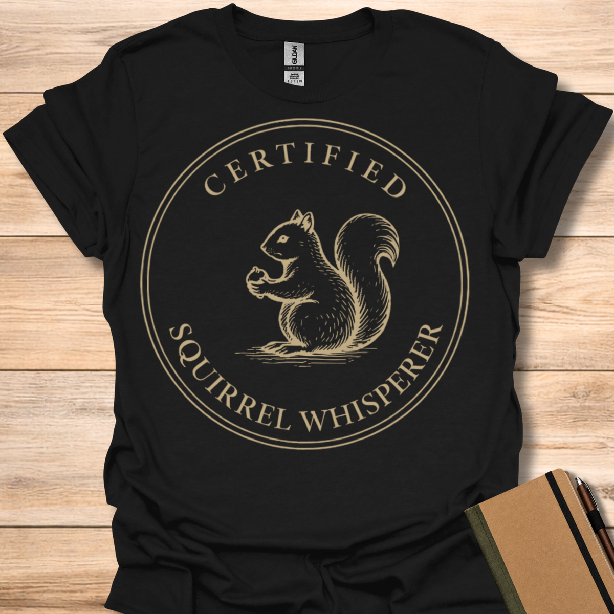 Certified Squirrel Whisperer T-Shirt