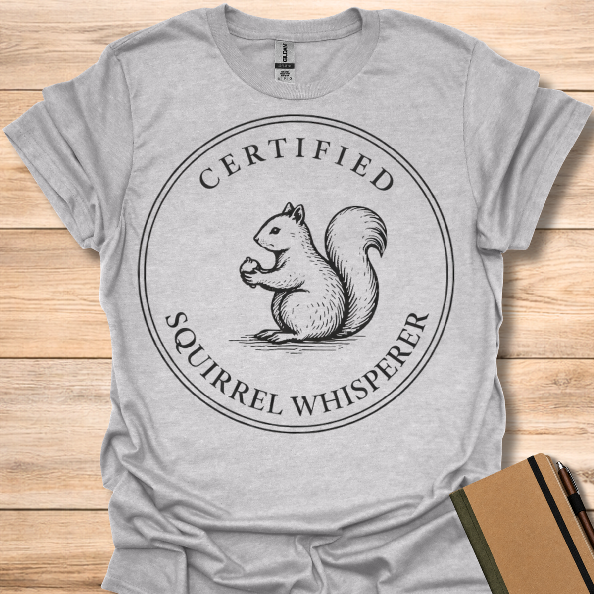 Certified Squirrel Whisperer T-Shirt