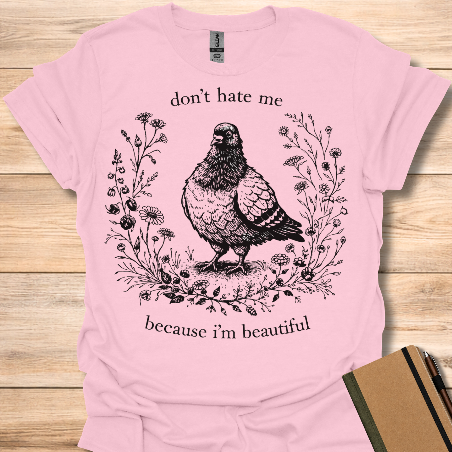 Don't Hate Me Because I'm Beautiful T-Shirt