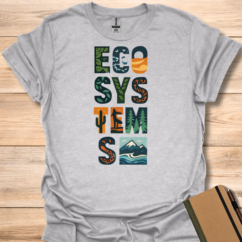 Ecosystems T-Shirt