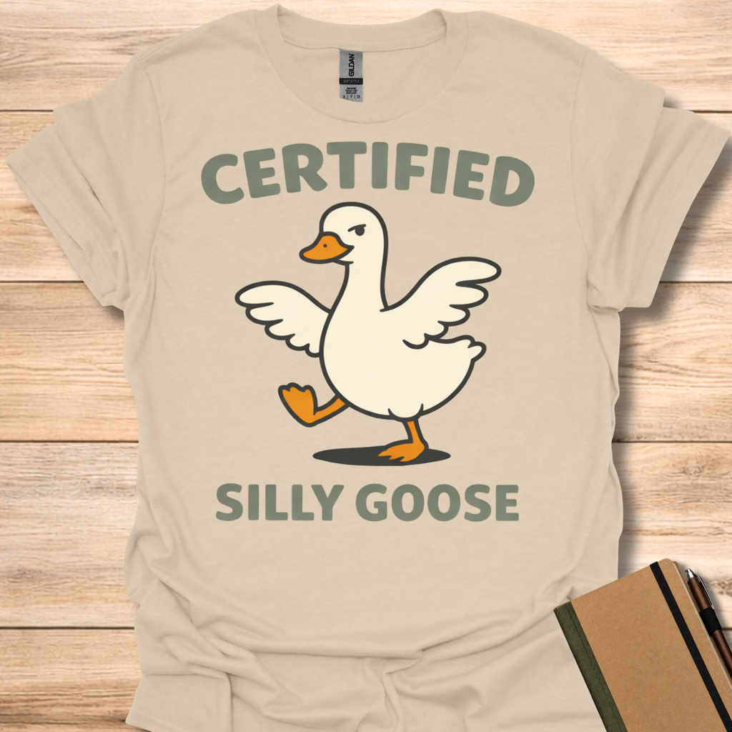 Certified Silly Goose T-Shirt