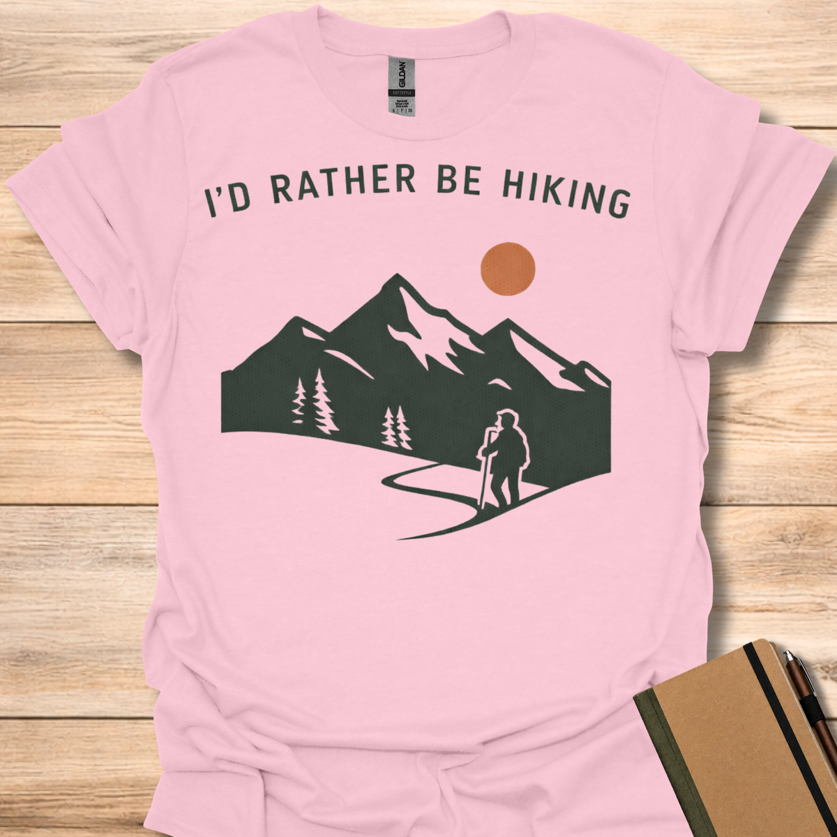 I’d Rather Be Hiking T-Shirt