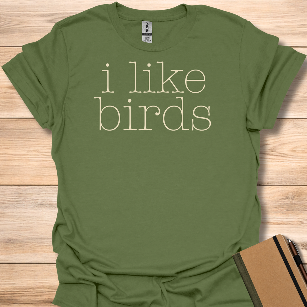 i like birds T-Shirt