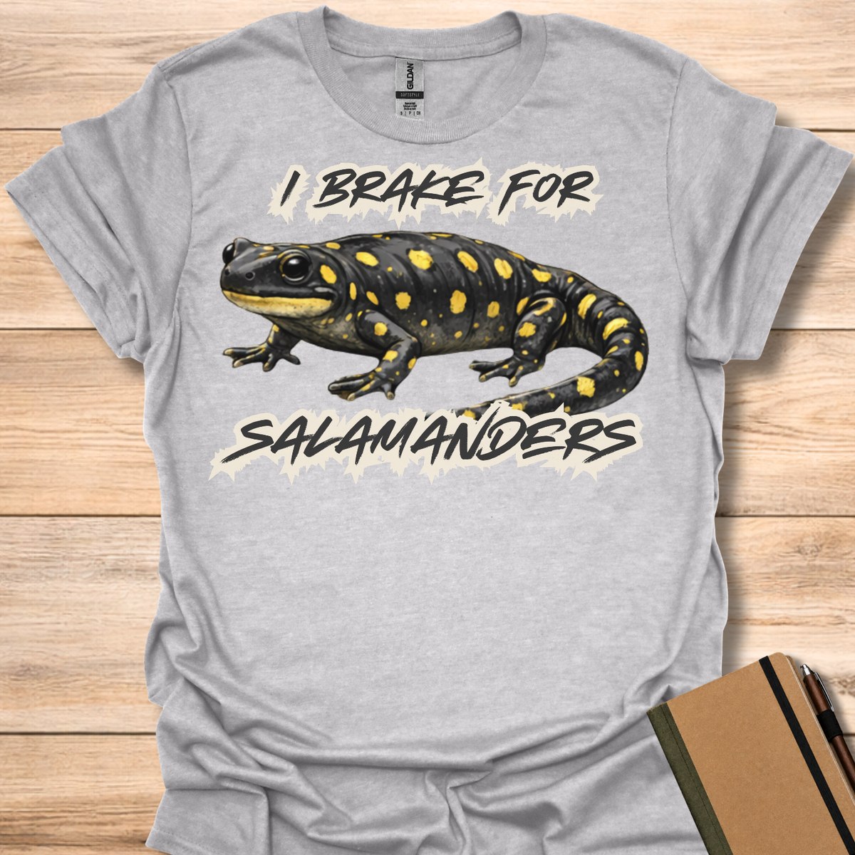 I Brake For Salamanders T-Shirt