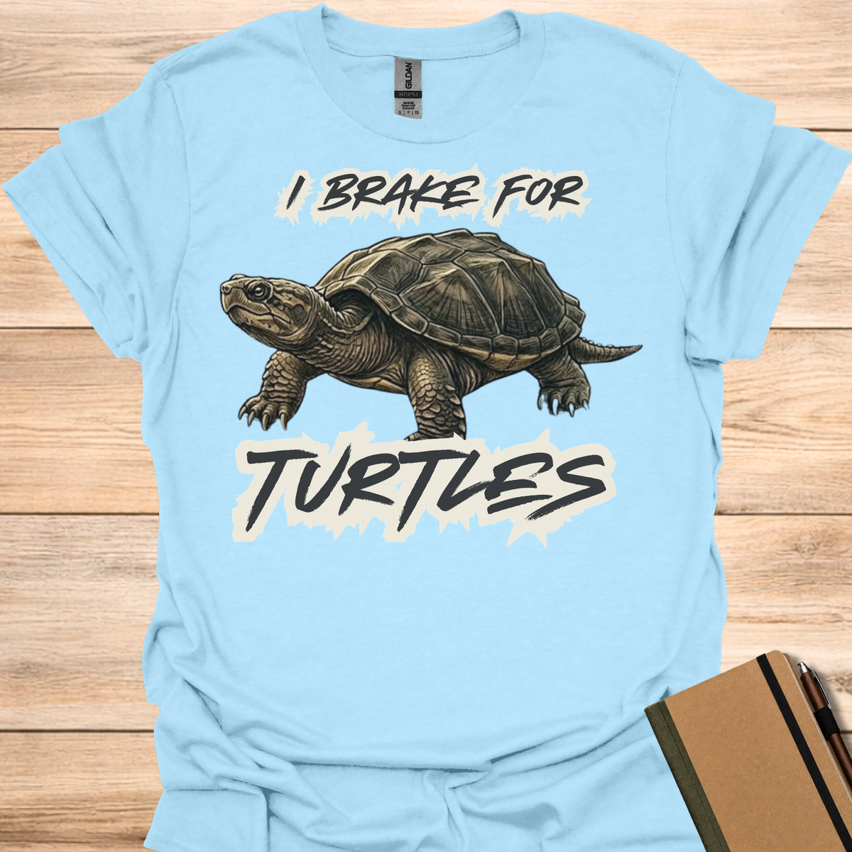 I Brake For Turtles T-Shirt