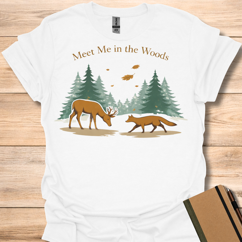 Meet Me in the Woods T-Shirt