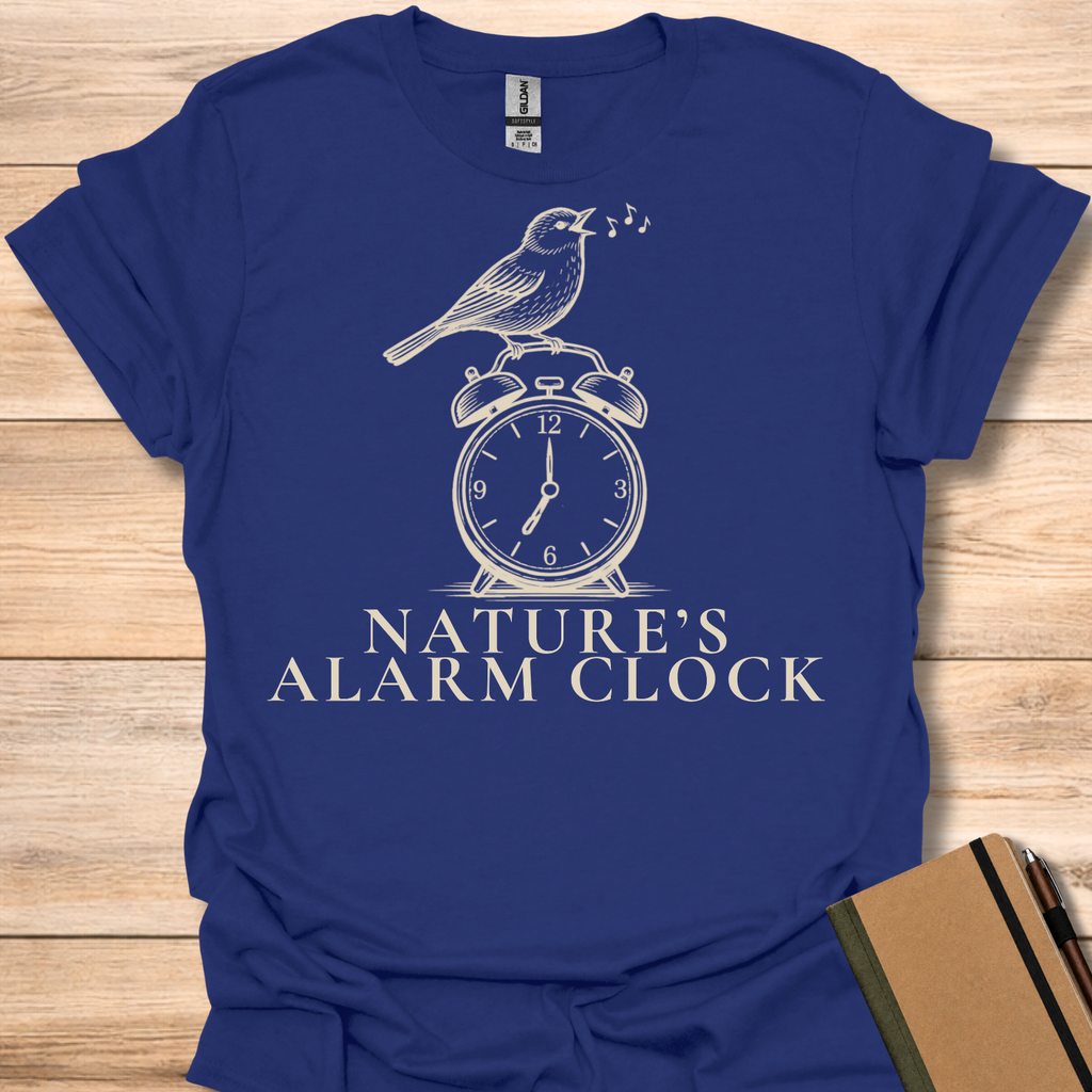 Nature's Alarm Clock T-Shirt