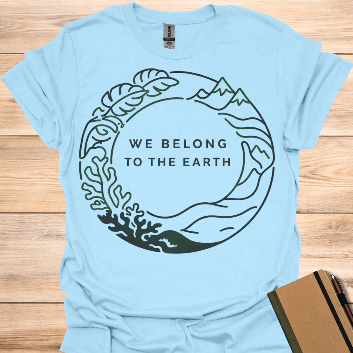 We Belong to the Earth T-Shirt