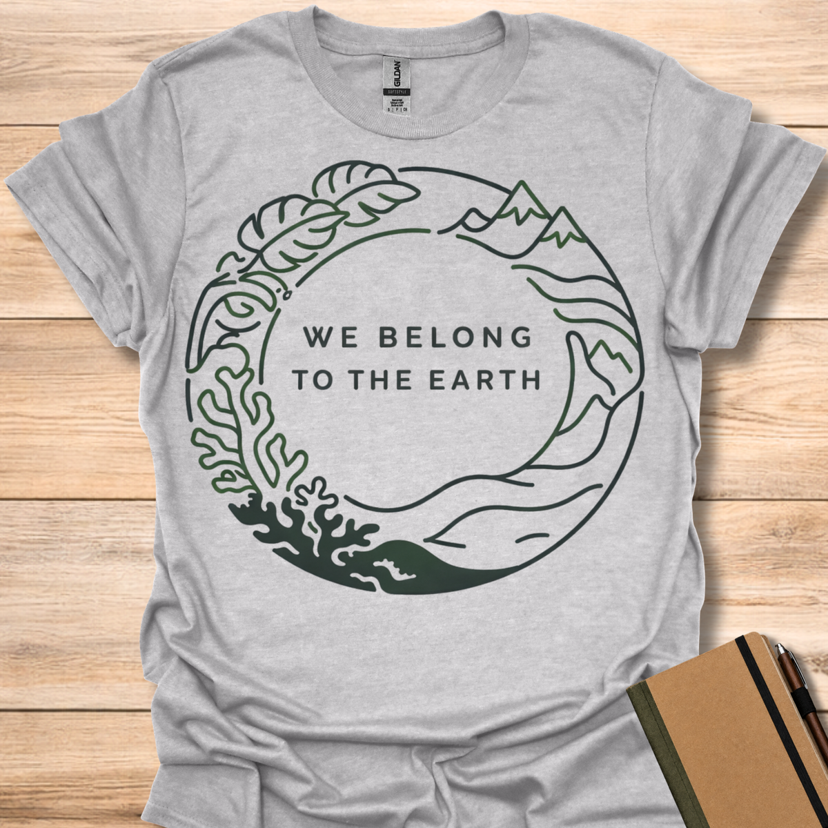 We Belong to the Earth T-Shirt