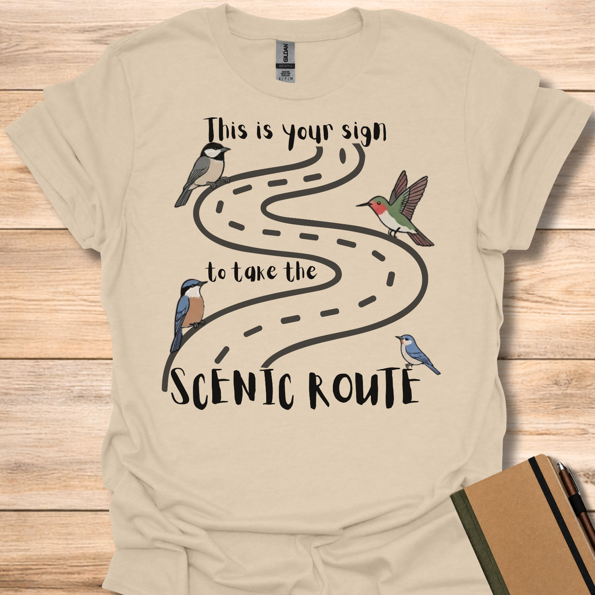 This Is Your Sign To Take The Scenic Route T-Shirt