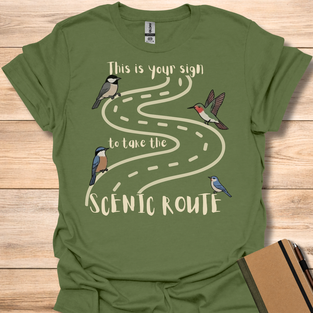 This Is Your Sign To Take The Scenic Route T-Shirt
