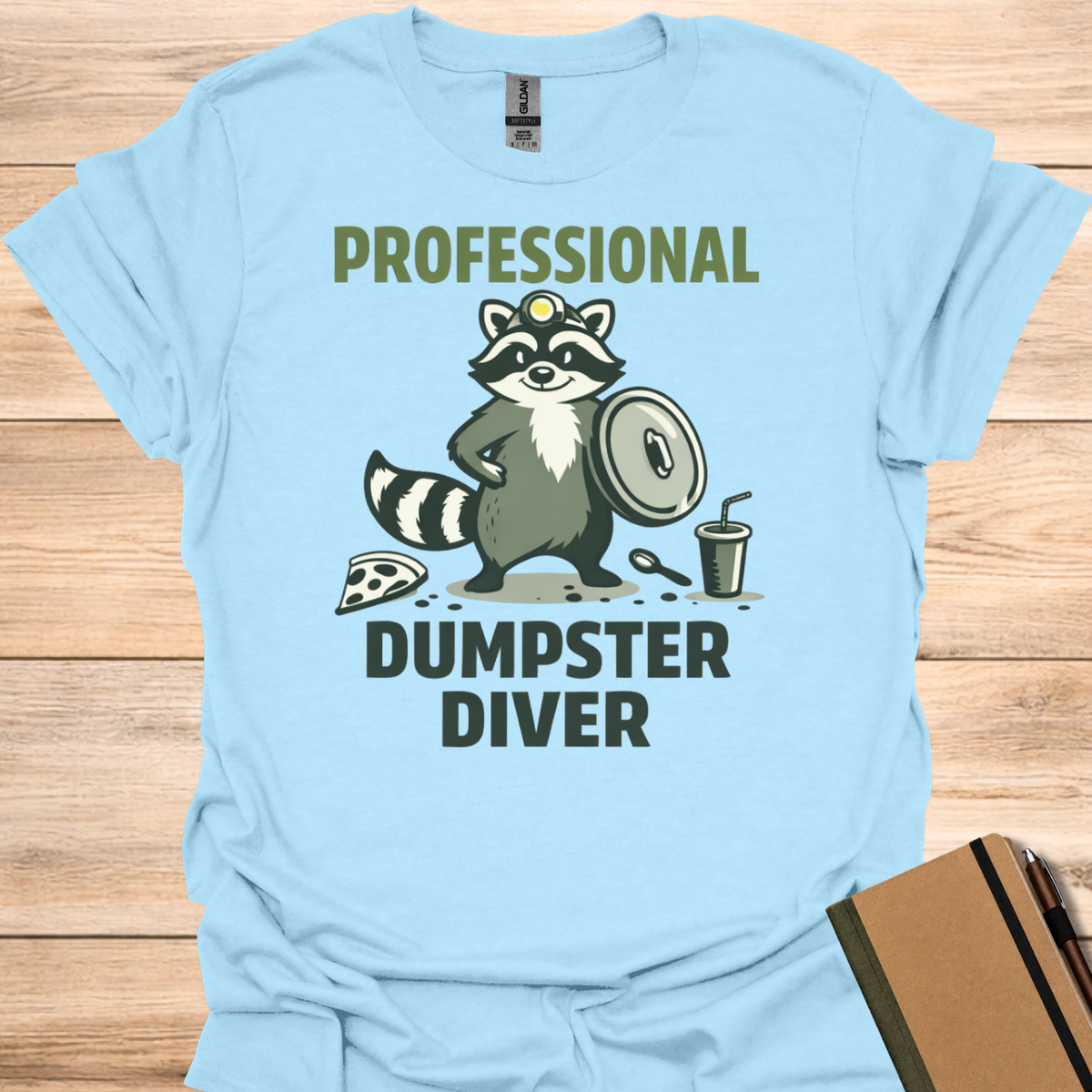 Professional Dumpster Diver T-Shirt