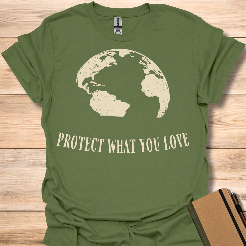 Protect What You Love T-Shirt