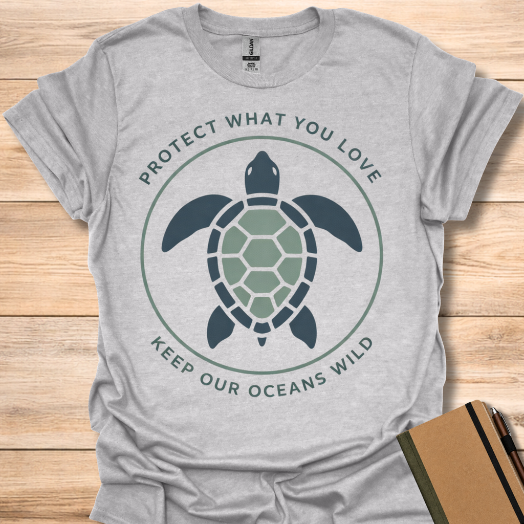 Protect What You Love Keep Our Oceans Wild T-Shirt