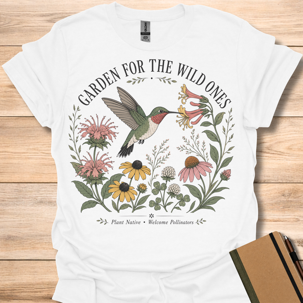 Garden For The Wild Ones T-Shirt