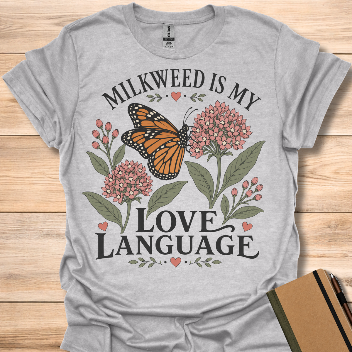 Milkweed Is My Love Language T-Shirt