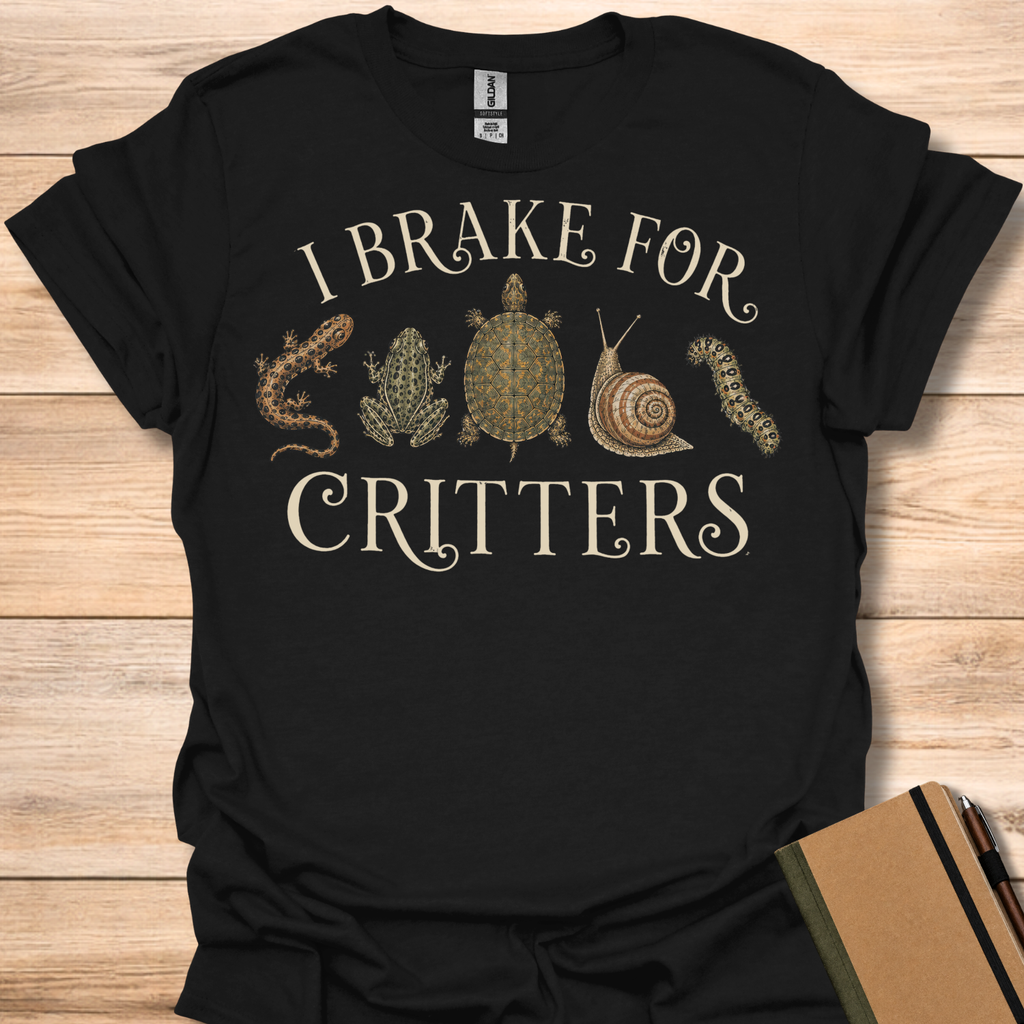 I Brake For Critters T-Shirt