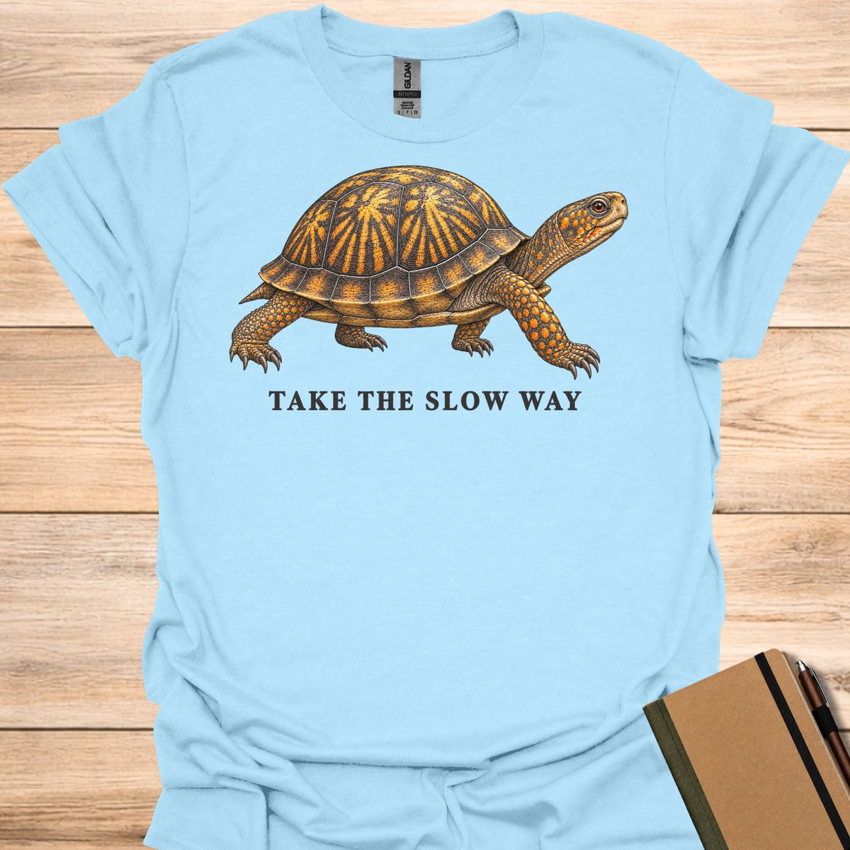 Take The Slow Way T-Shirt