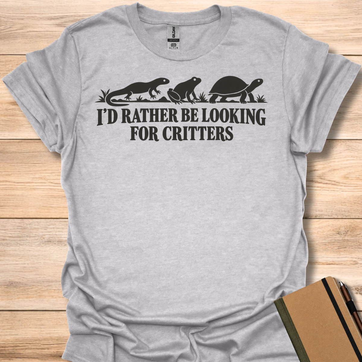 I'd Rather Be Looking For Critters T-Shirt