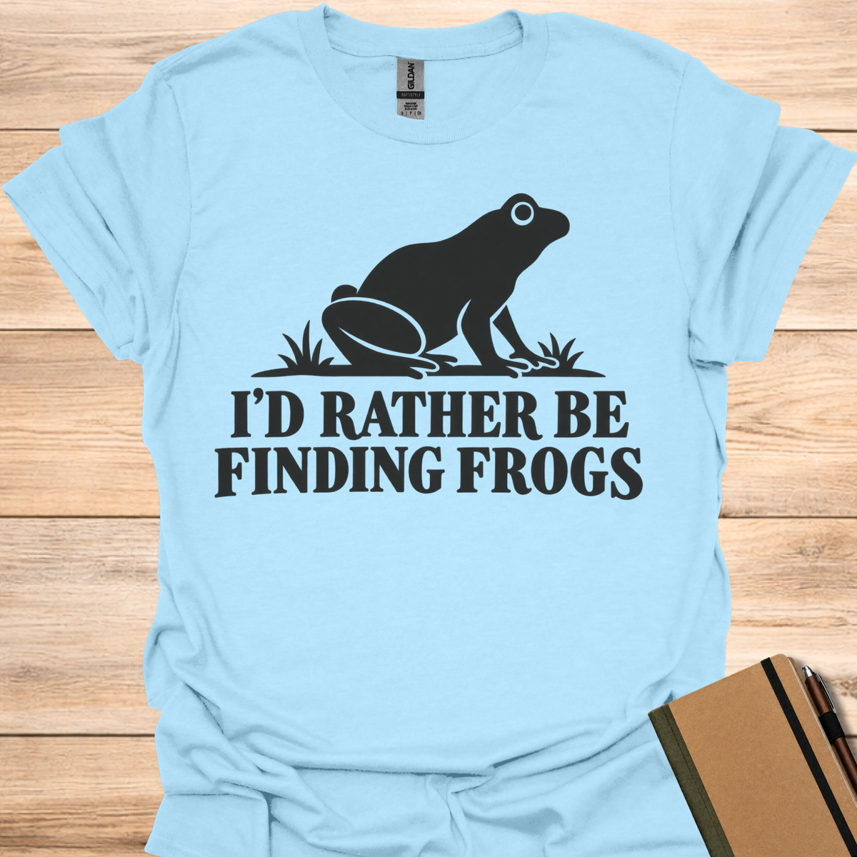 I'd Rather Be Finding Frogs T-Shirt