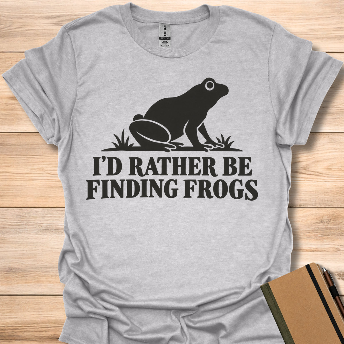 I'd Rather Be Finding Frogs T-Shirt