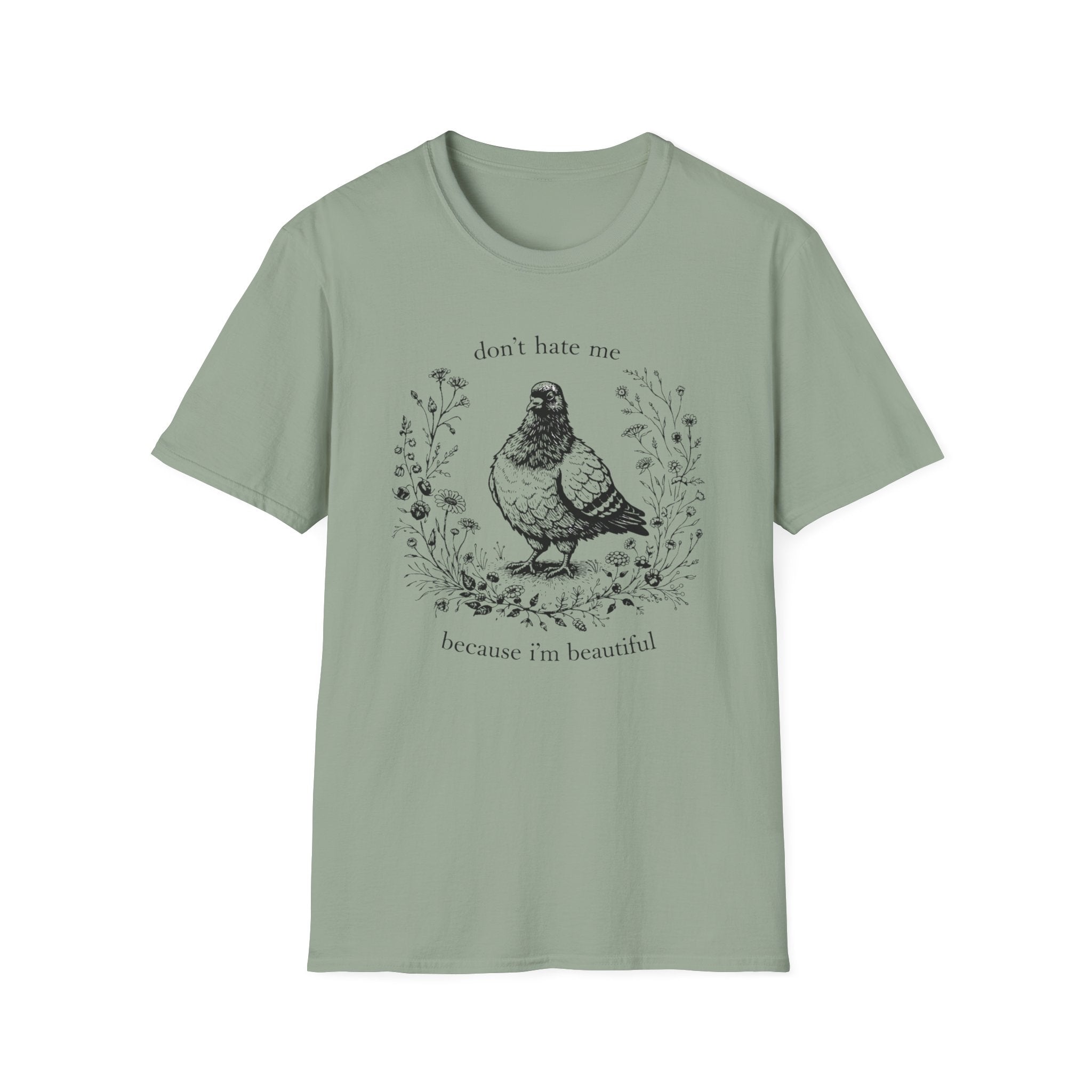 Don't Hate Me Because I'm Beautiful T-Shirt