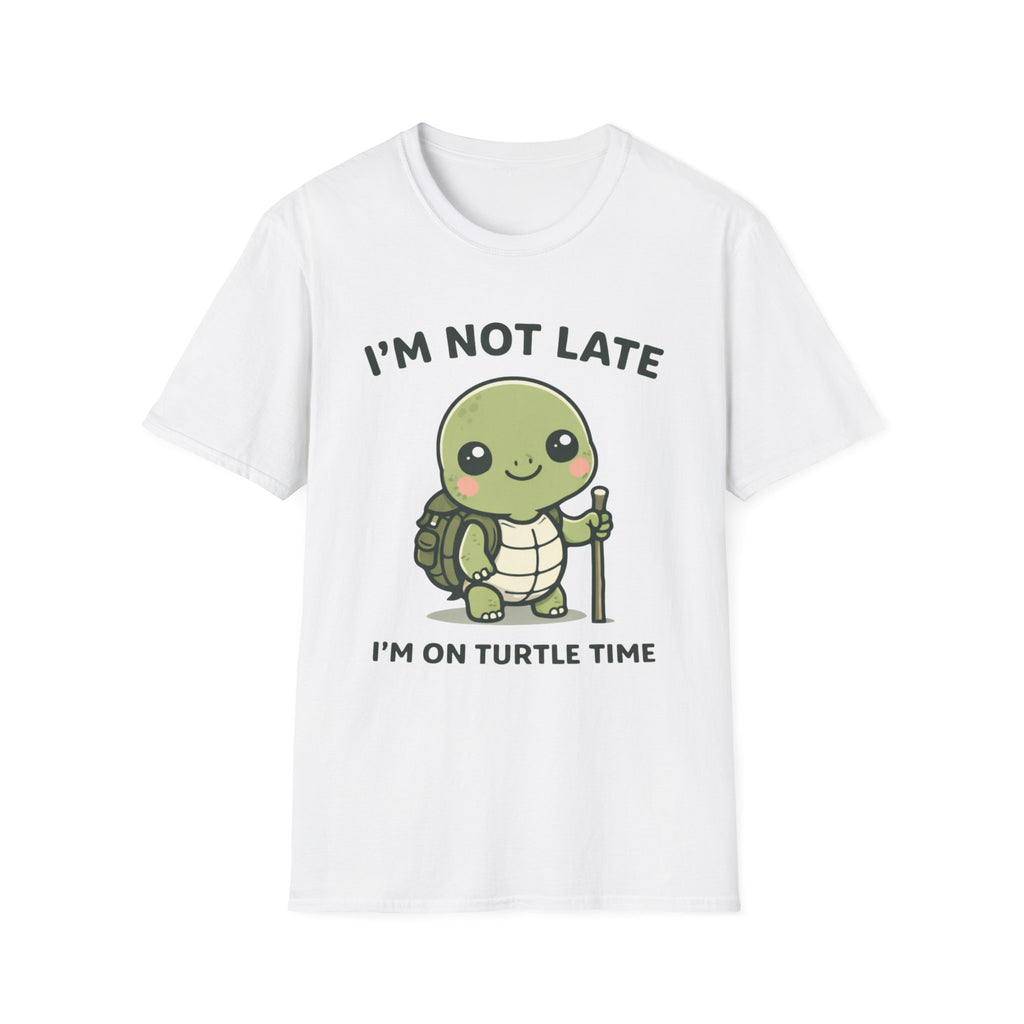 I'm Not Late I'm on Turtle Time T-Shirt