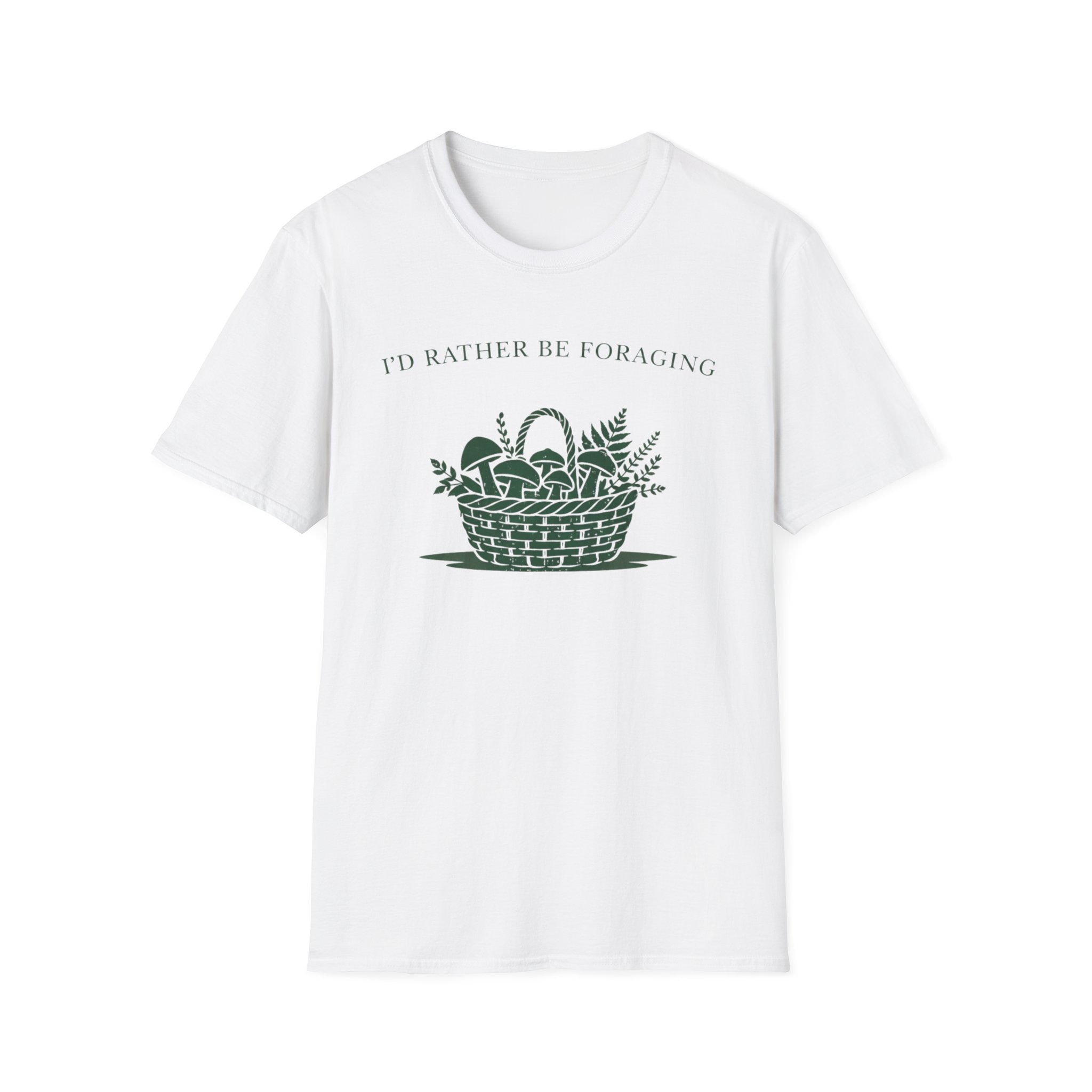I'd Rather Be Foraging T-Shirt