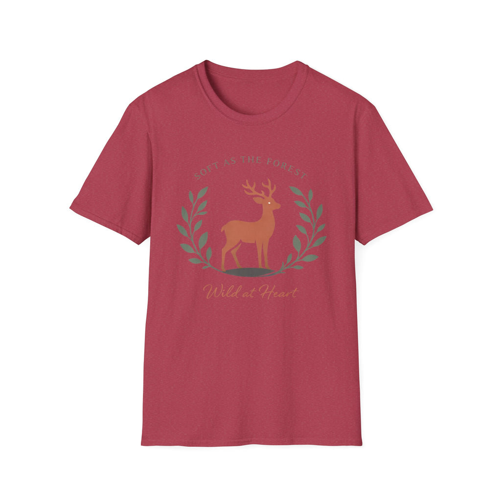 Soft as the Forest Wild at Heart T-Shirt