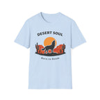 Desert Soul Born to Roam T-Shirt