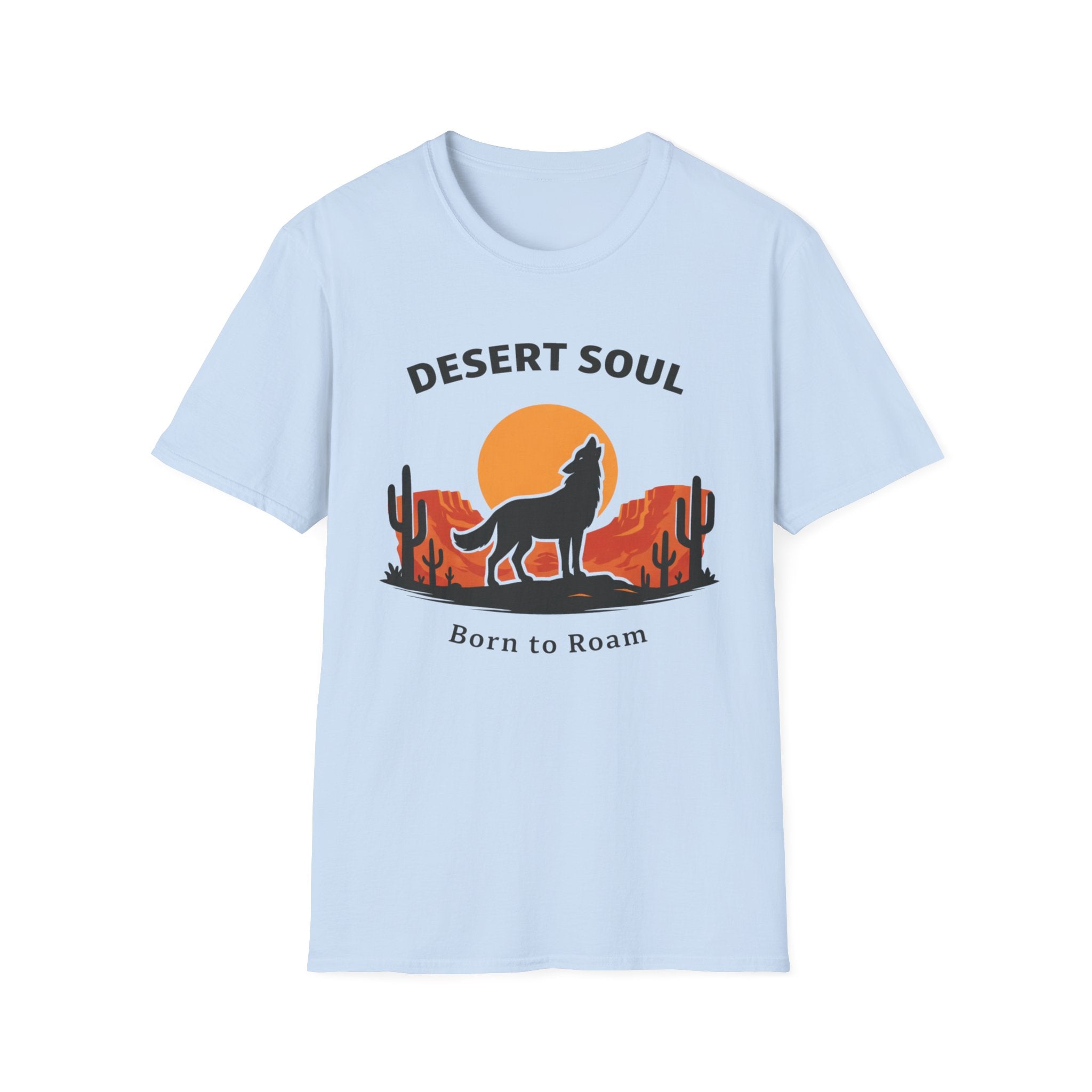 Desert Soul Born to Roam T-Shirt