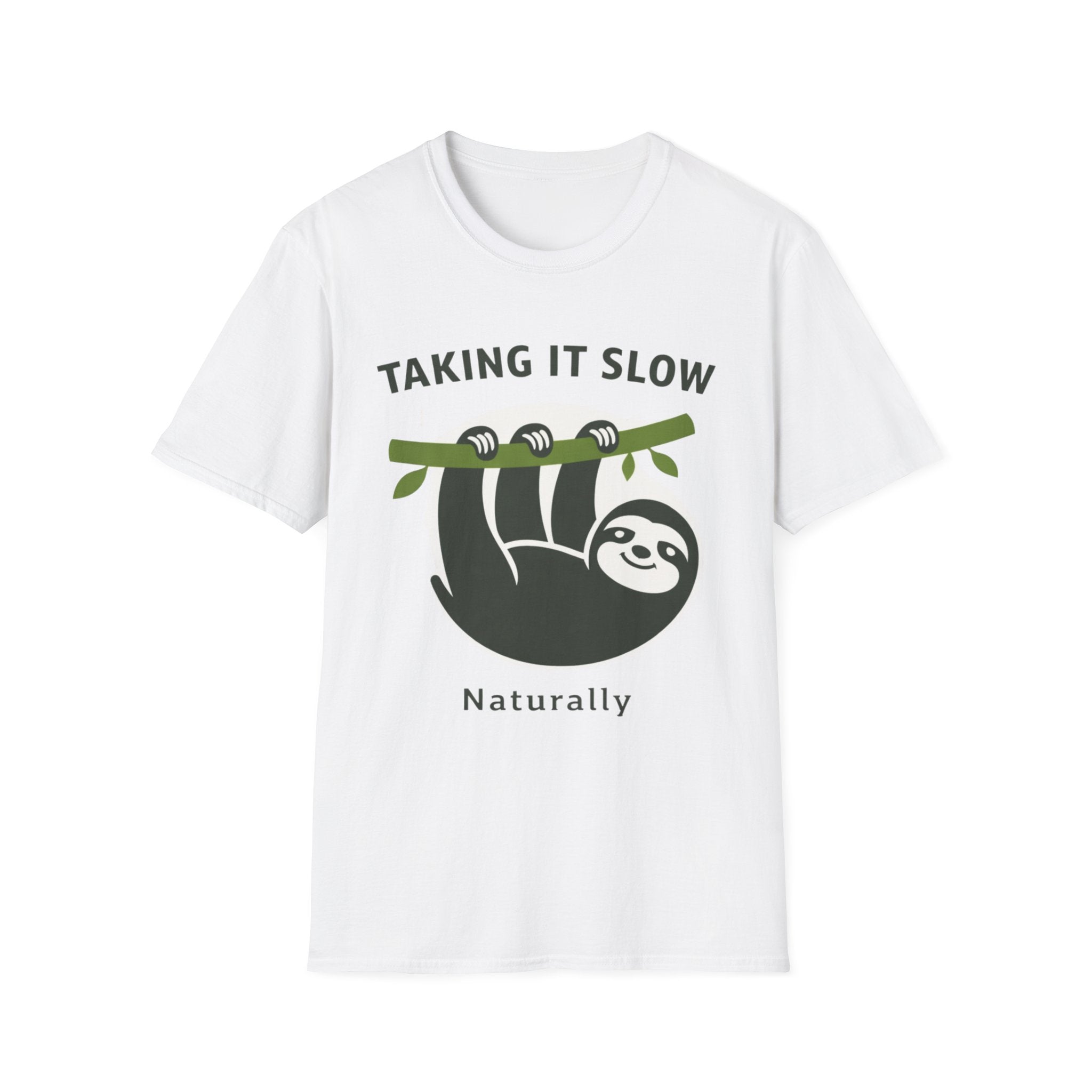 Taking it Slow Naturally T-Shirt