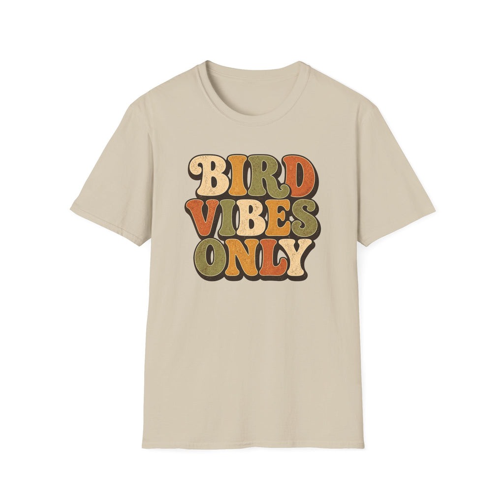 Bird Vibes Only T-Shirt