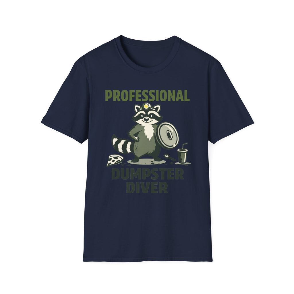 Professional Dumpster Diver T-Shirt