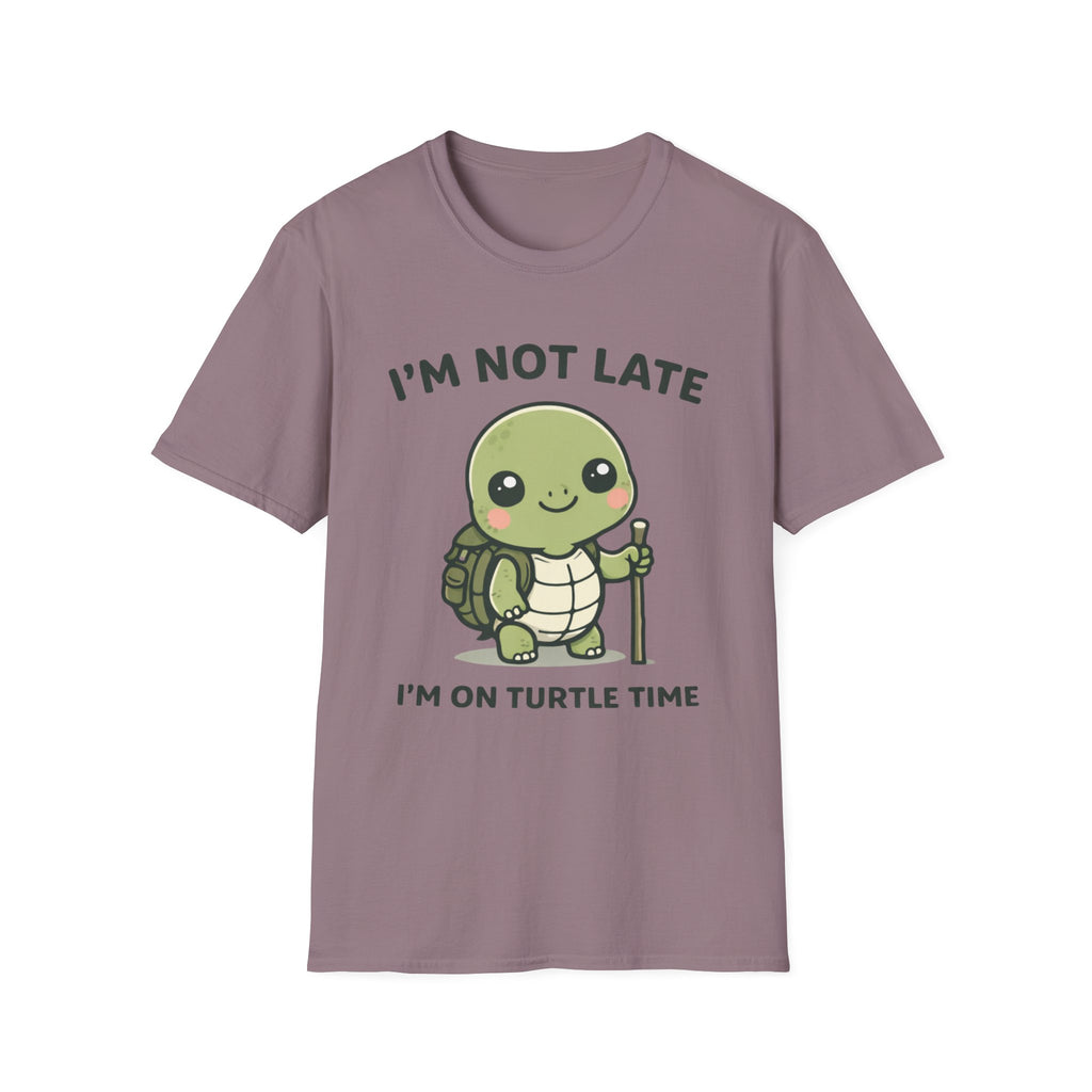 I'm Not Late I'm on Turtle Time T-Shirt