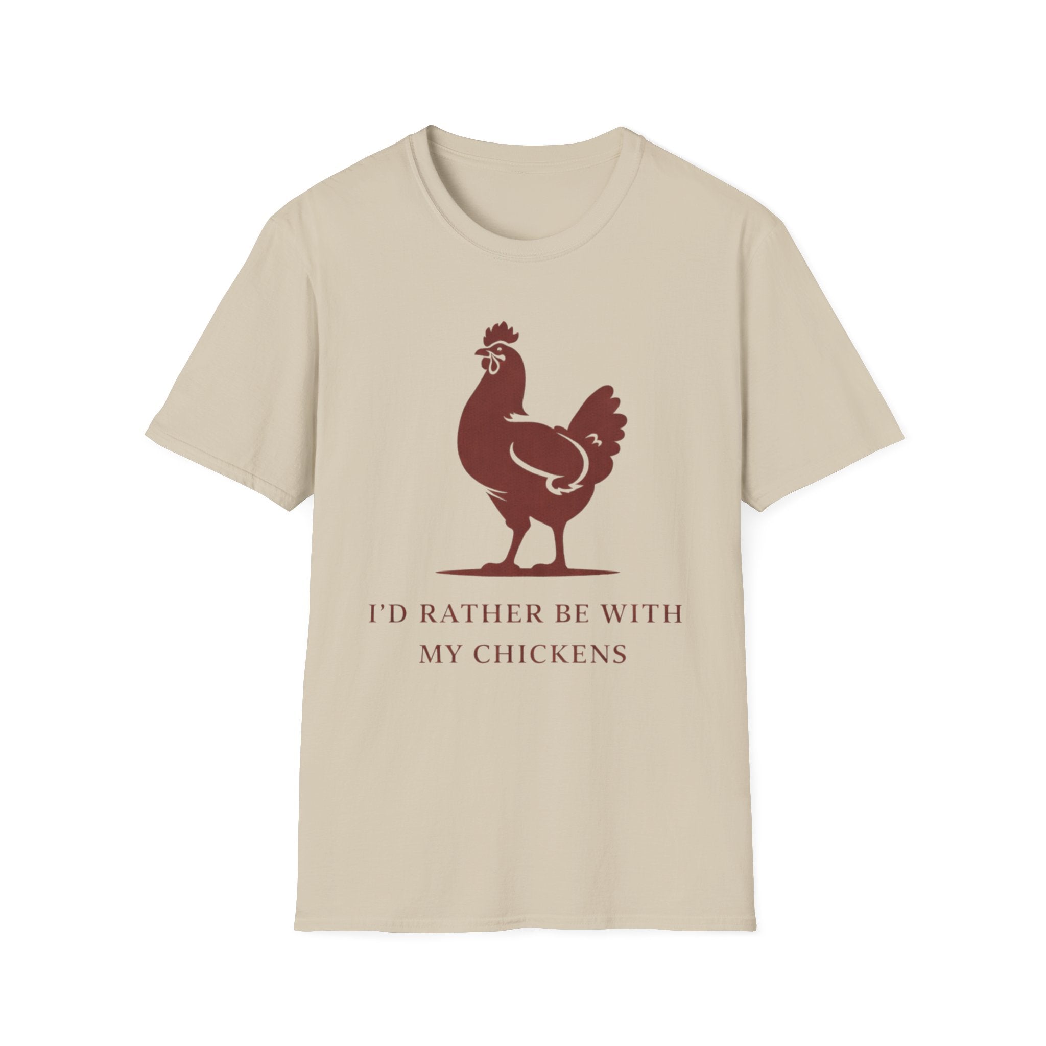 I'd Rather Be With My Chickens T-Shirt