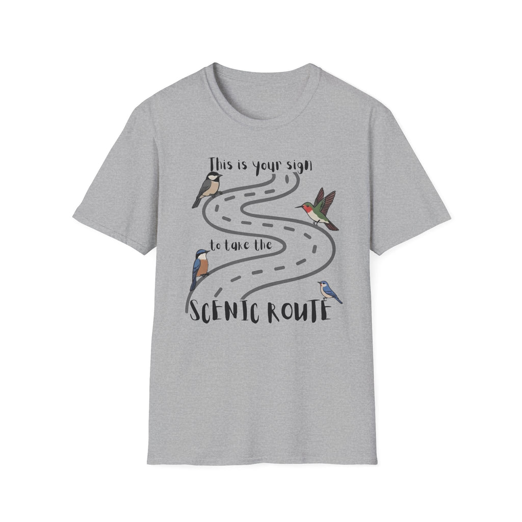 This Is Your Sign To Take The Scenic Route T-Shirt